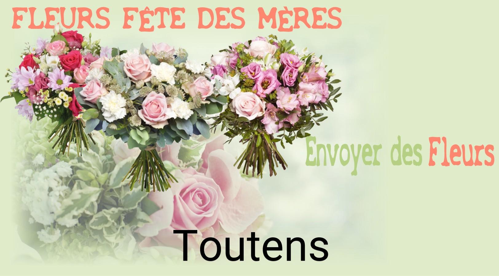 Bouquet de Fête des Mères livré à Toutens